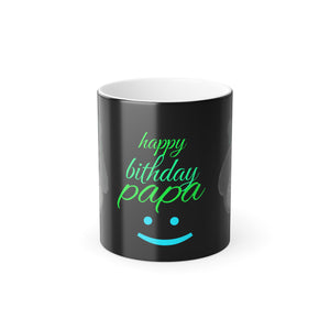 Happy Birthday Papa Color Morphing Mug - Unique Gift for Dad, Color Changing Coffee Cup, Fun Birthday Surprise, Personalized Mug